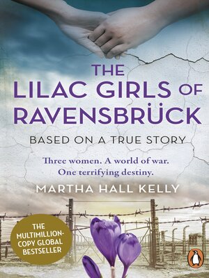 cover image of The Lilac Girls of Ravensbrück